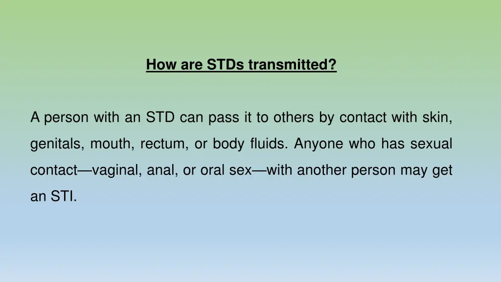 how are stds transmitted