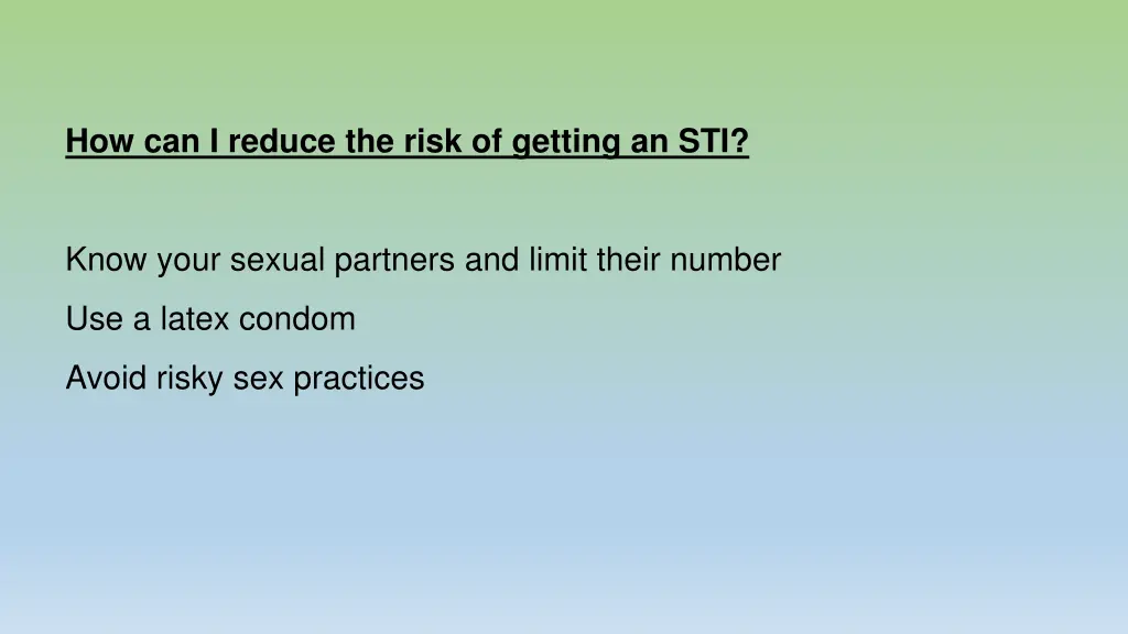 how can i reduce the risk of getting an sti