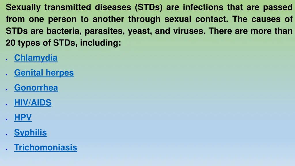 sexually transmitted diseases stds are infections