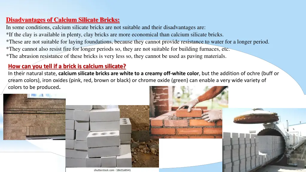 disadvantages of calcium silicate bricks in some