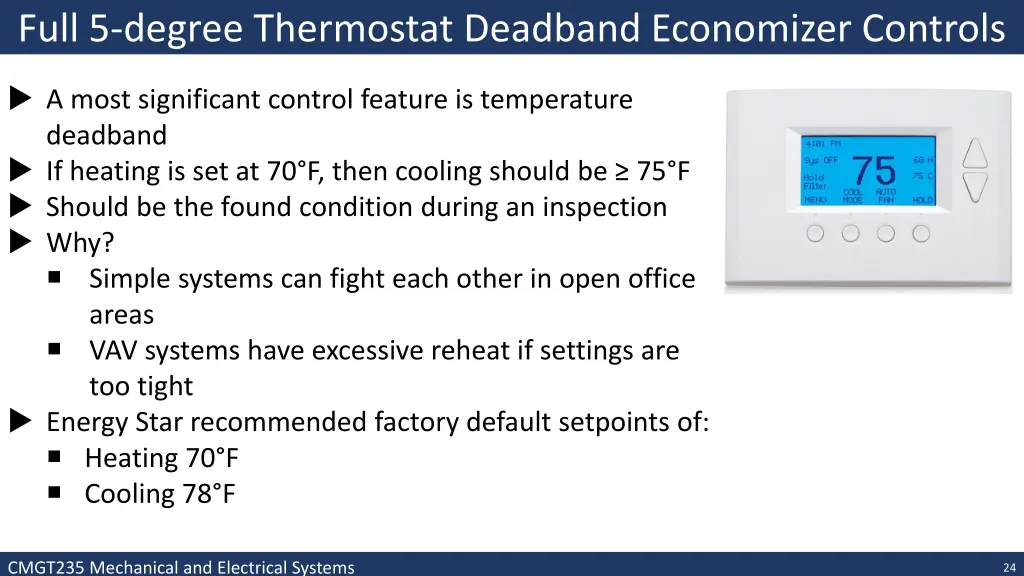 full 5 degree thermostat deadband economizer