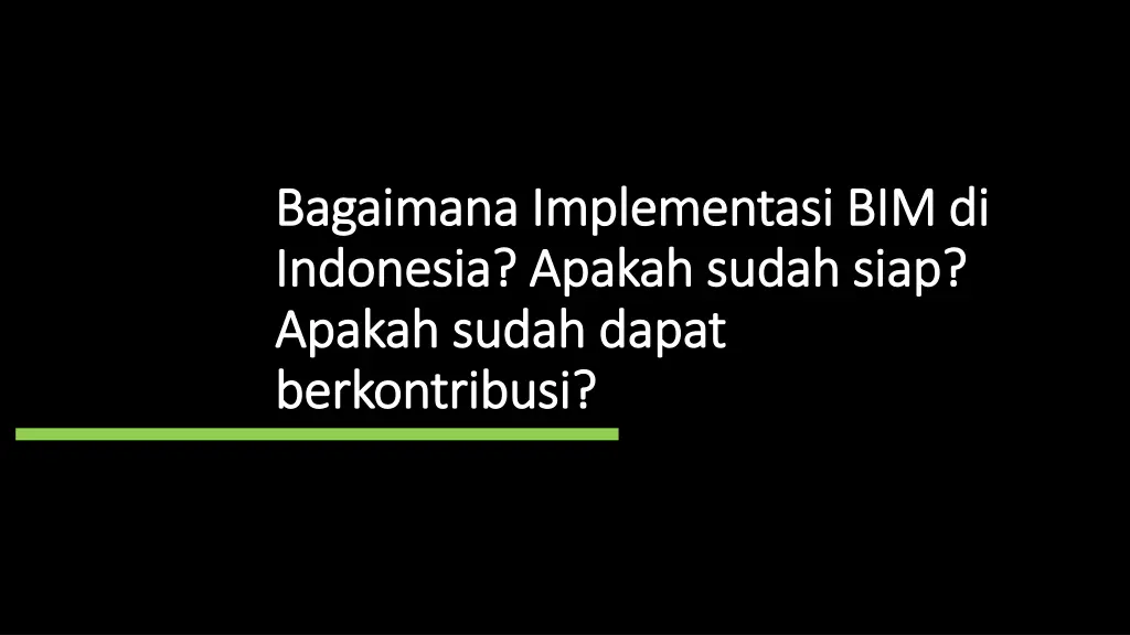 bagaimana implementasi bim di bagaimana