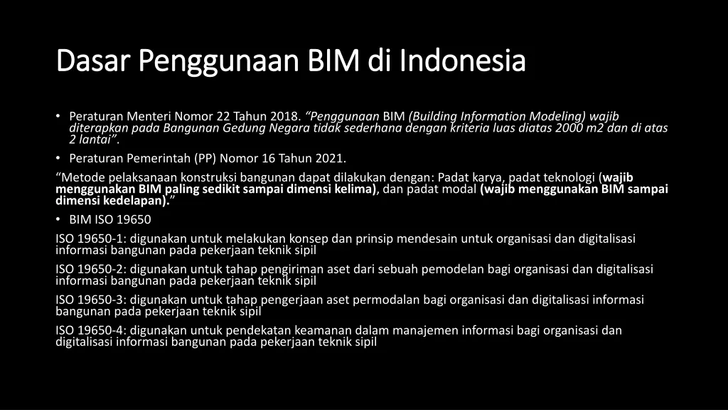 dasar penggunaan bim di indonesia dasar
