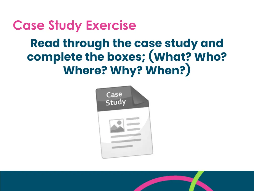 case study exercise read through the case study
