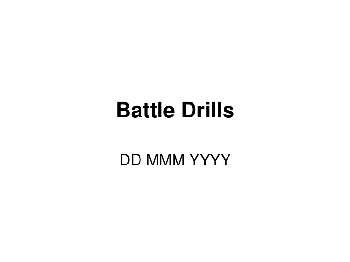 battle drills