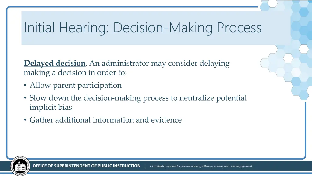 initial hearing decision making process 1