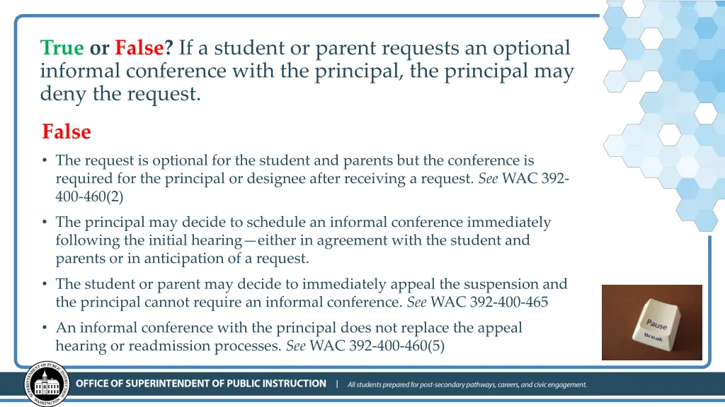 true or false if a student or parent requests