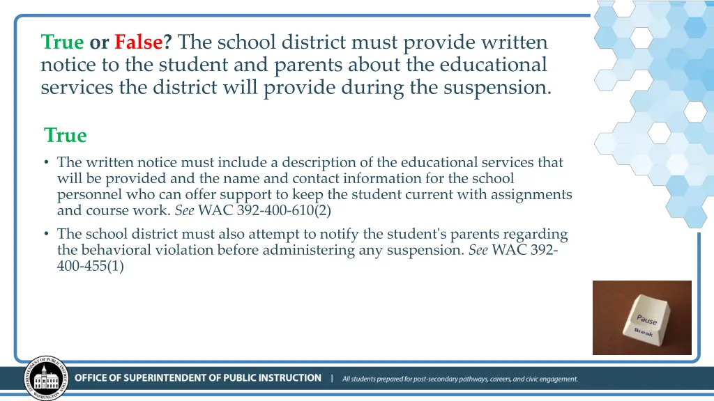 true or false the school district must provide