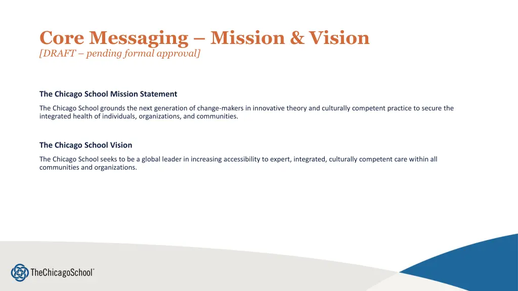 core messaging mission vision draft pending