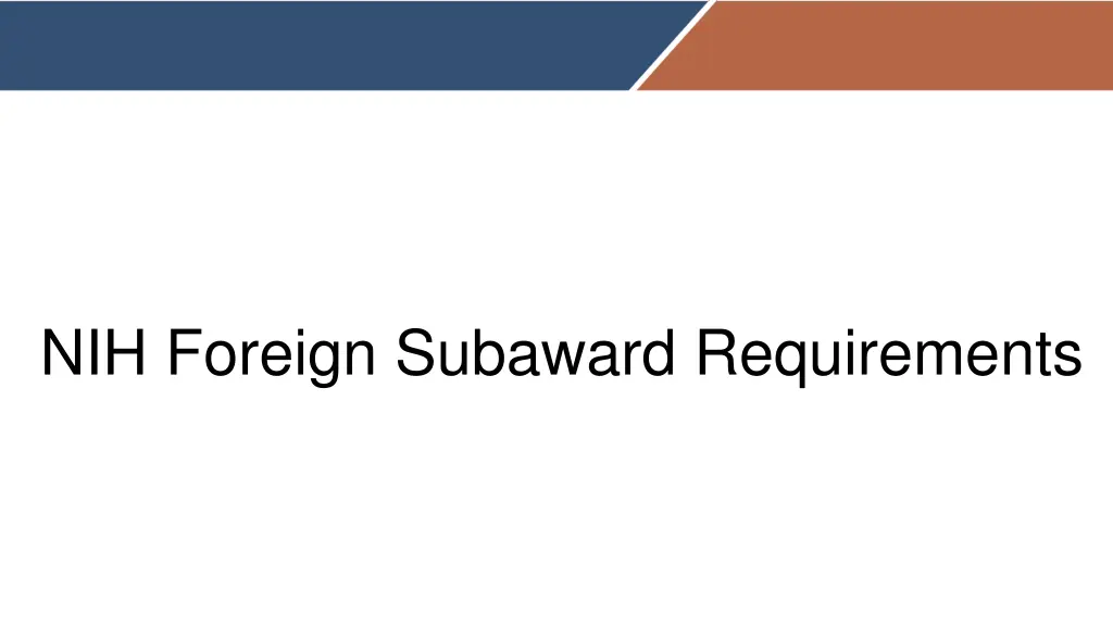 nih foreign subaward requirements