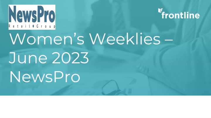 women s weeklies june 2023 newspro