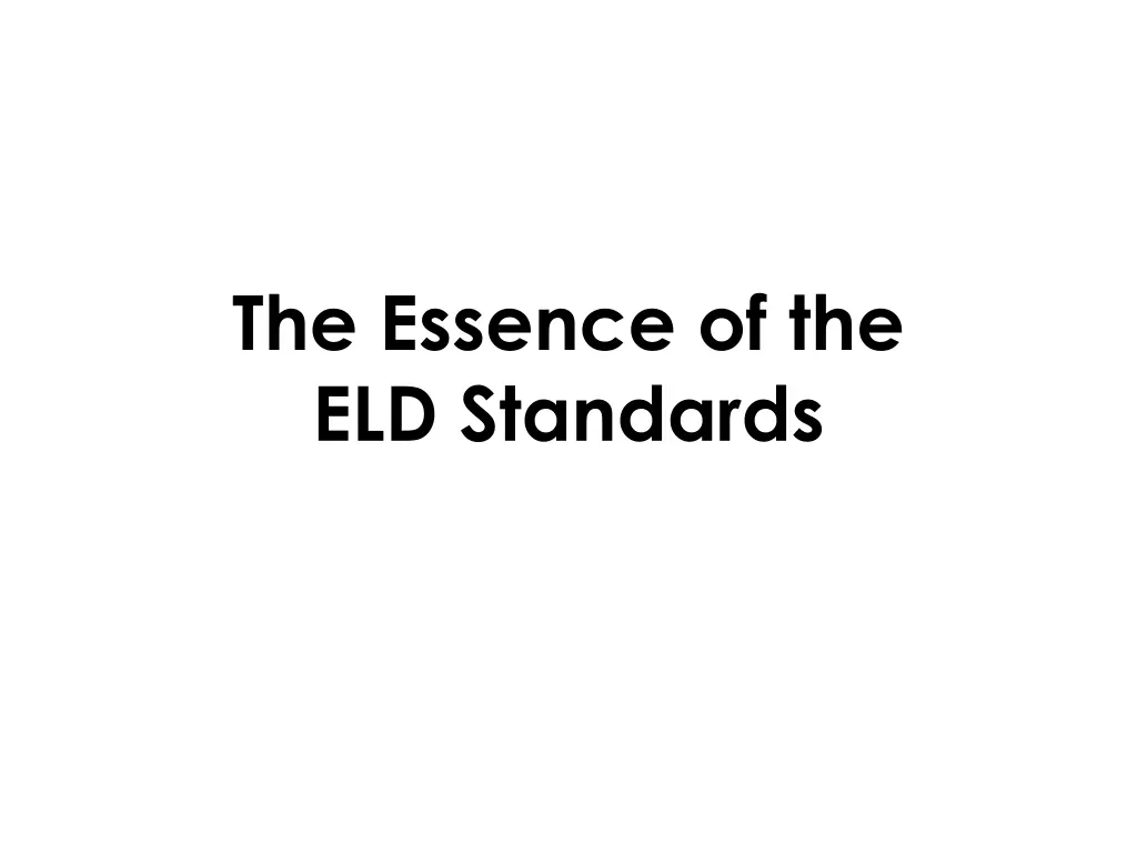 the essence of the eld standards