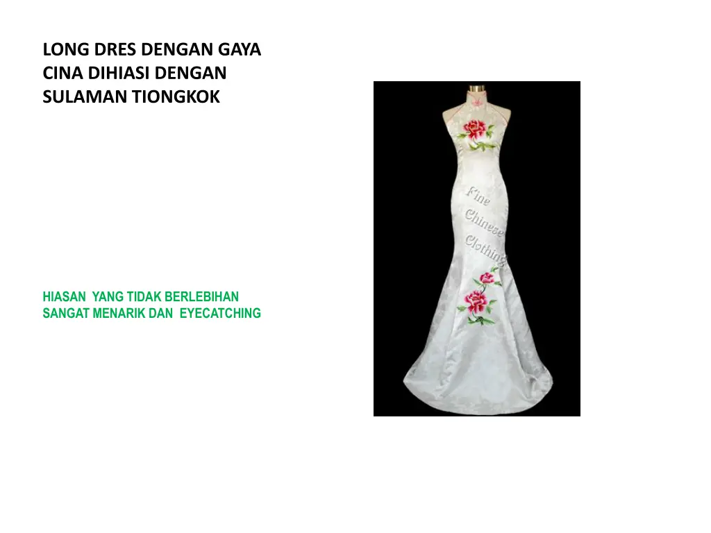 long dres dengan gaya cina dihiasi dengan sulaman