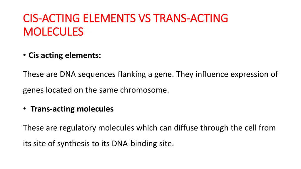 cis cis acting elements vs trans acting elements