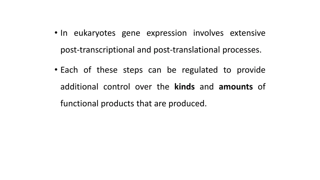 in eukaryotes gene expression involves extensive