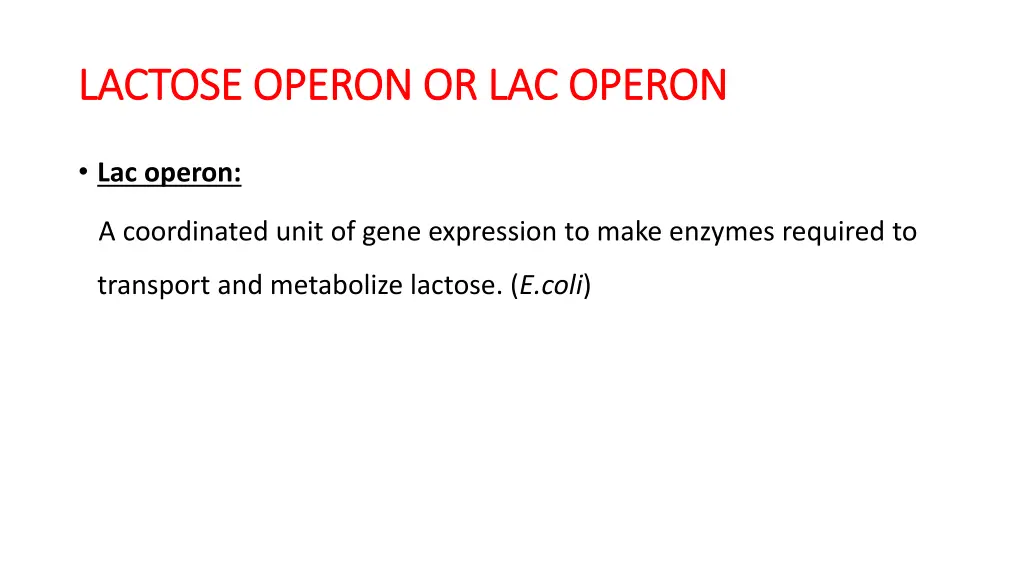 lactose operon or lac operon lactose operon