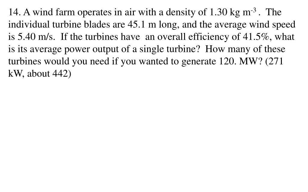 14 a wind farm operates in air with a density