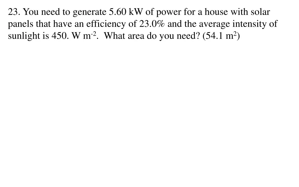 23 you need to generate 5 60 kw of power