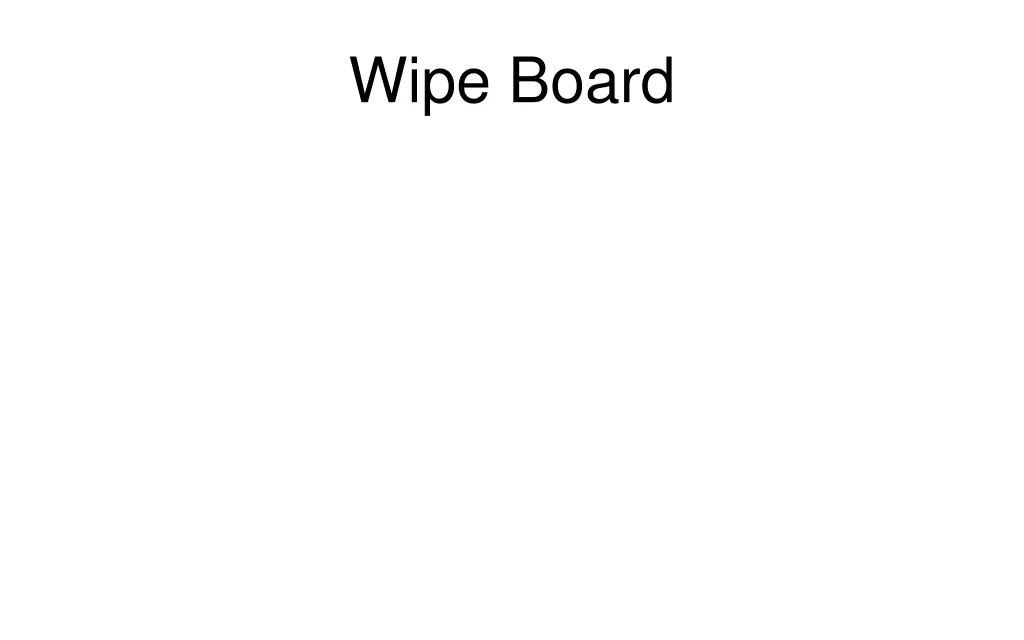 wipe board 1