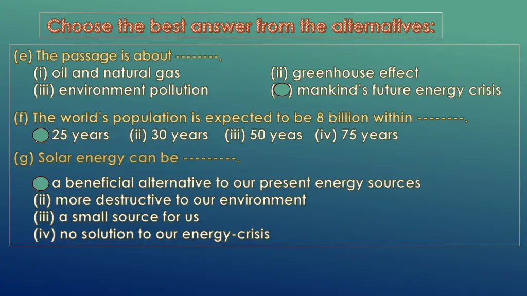 choose the best answer from the alternatives 1