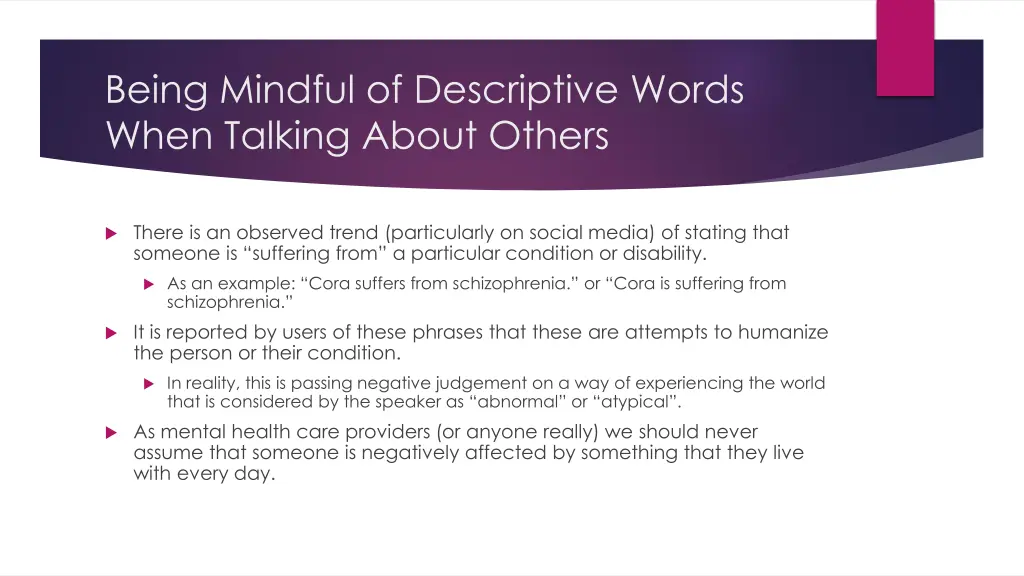 being mindful of descriptive words when talking