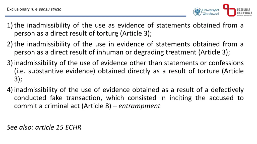 exclusionary rule sensu stricto