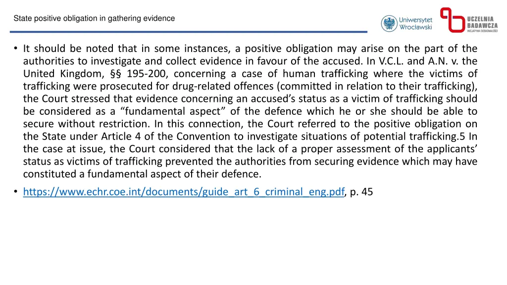 state positive obligation in gathering evidence