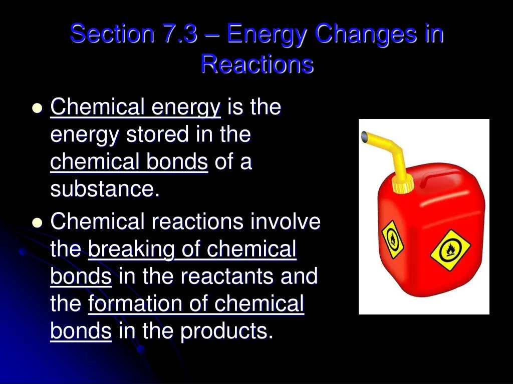 section 7 3 energy changes in reactions