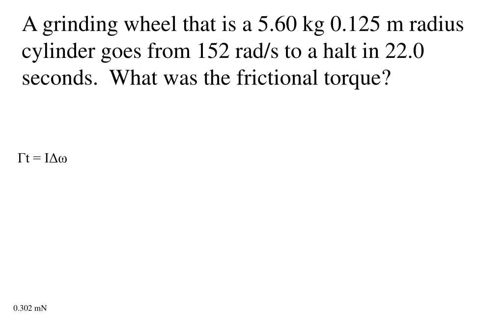a grinding wheel that is a 5 60 kg 0 125 m radius