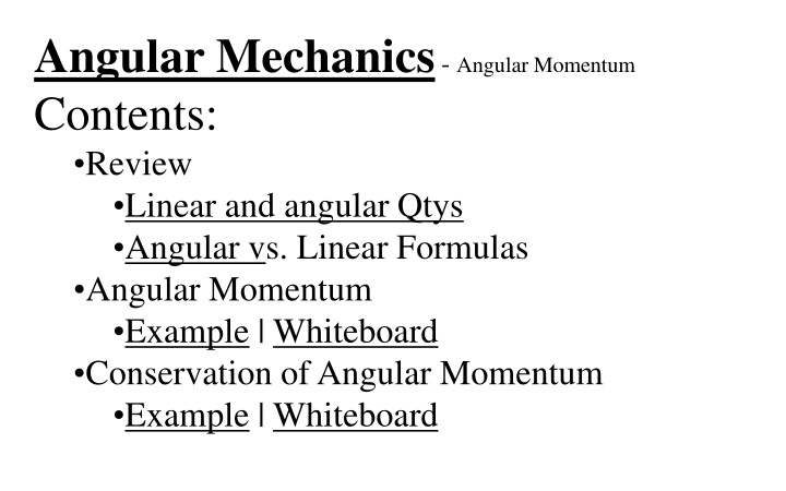 angular mechanics angular momentum contents
