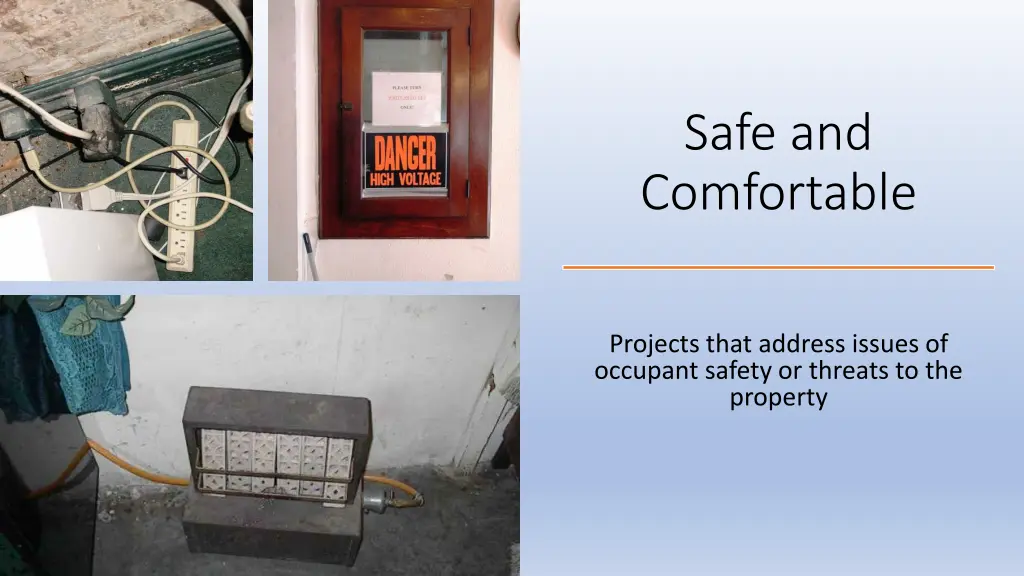 safe and comfortable