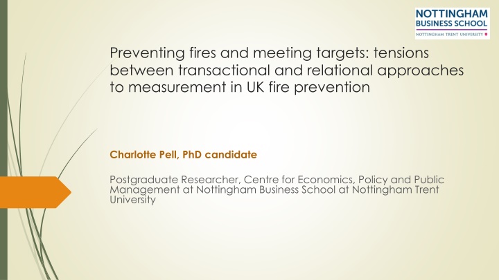 preventing fires and meeting targets tensions