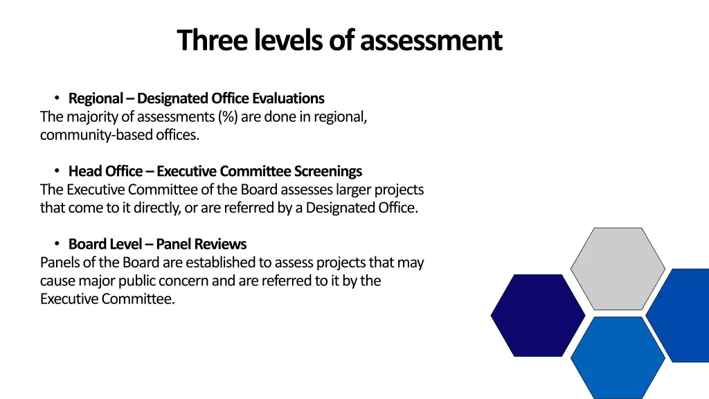 three levels of assessment