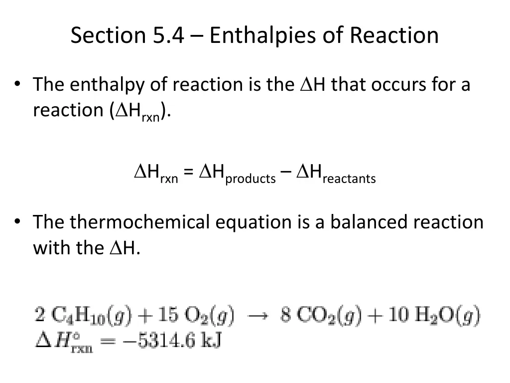 section 5 4 enthalpies of reaction
