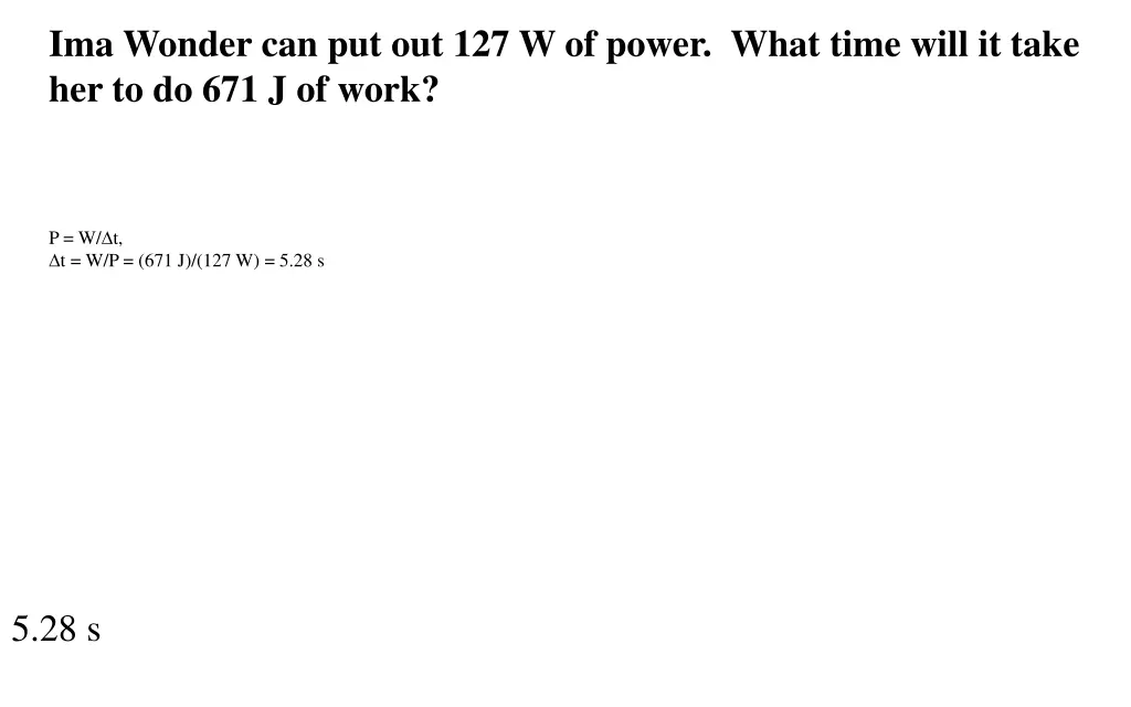 ima wonder can put out 127 w of power what time