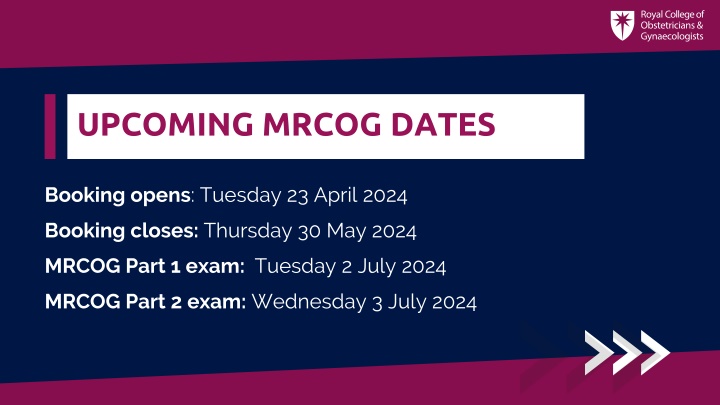 upcoming mrcog dates