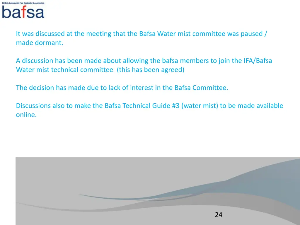 it was discussed at the meeting that the bafsa