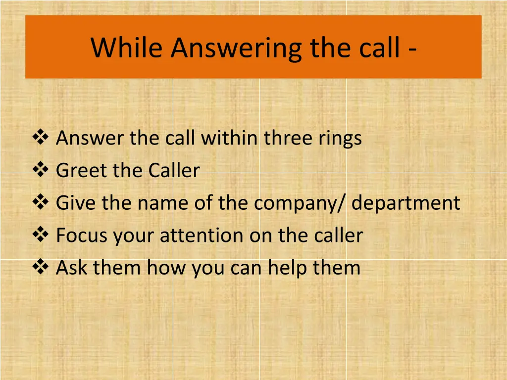 while answering the call