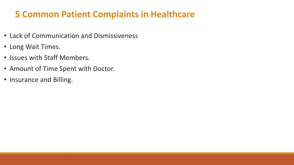5 common patient complaints in healthcare