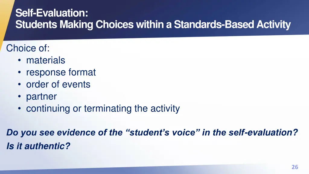 self evaluation students making choices within