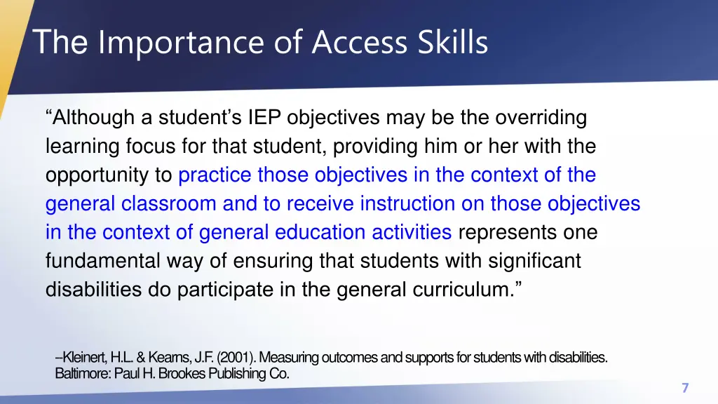 the importance of access skills