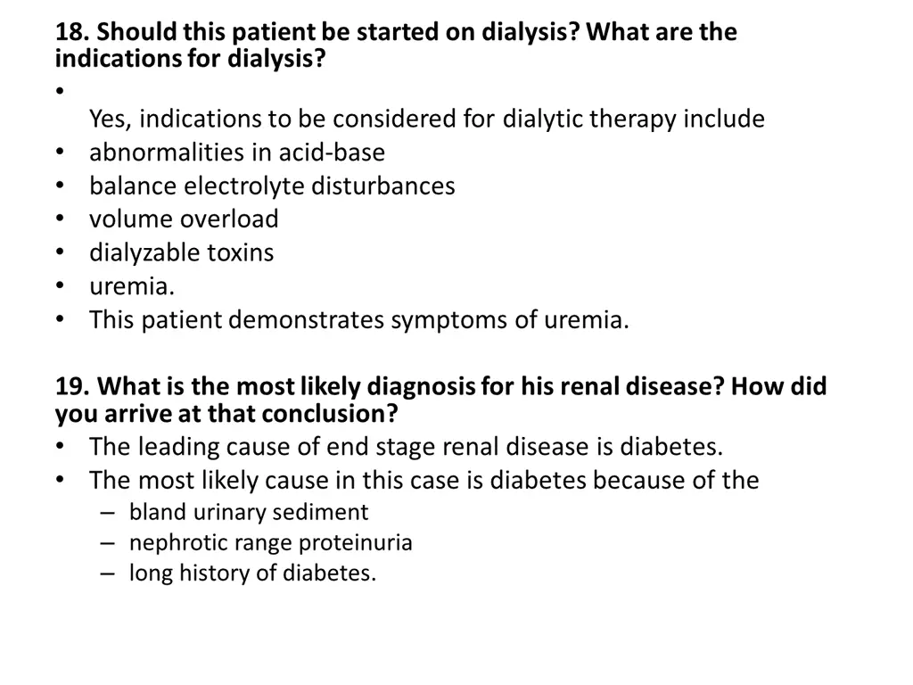 18 should this patient be started on dialysis