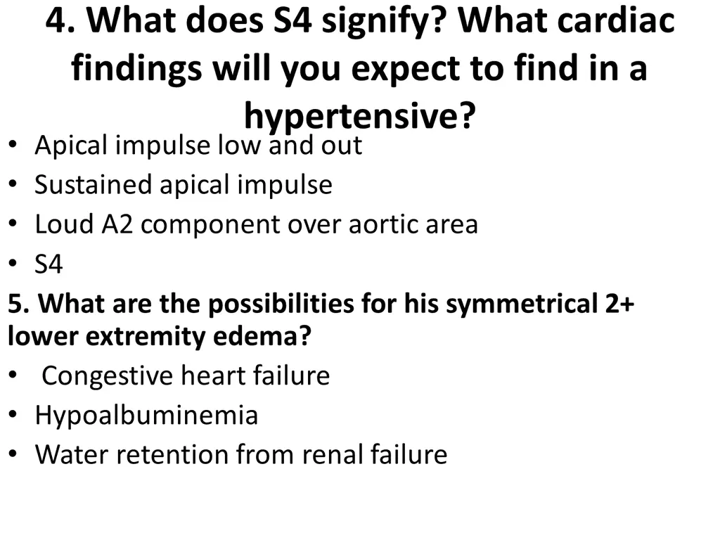 4 what does s4 signify what cardiac findings will