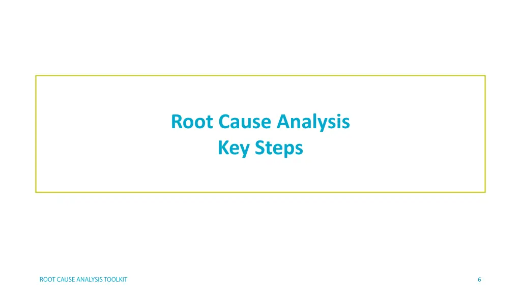 root cause analysis key steps
