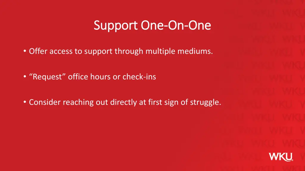 support one support one on