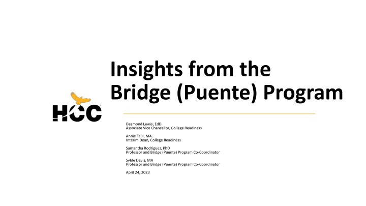 insights from the bridge puente program