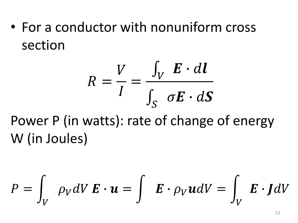 for a conductor with nonuniform cross section