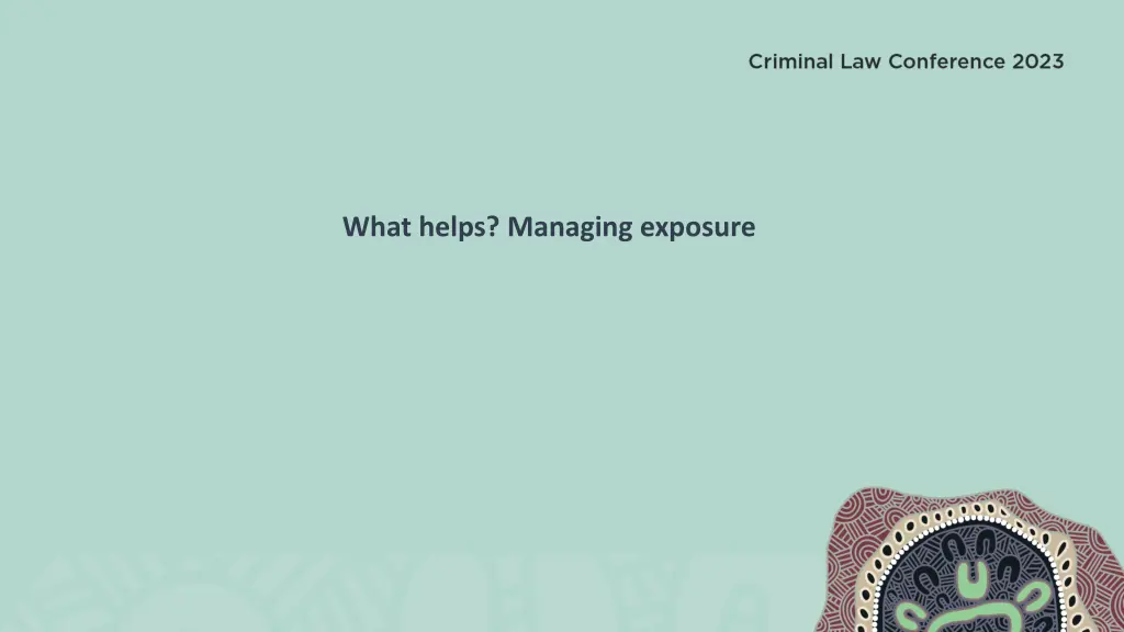 what helps managing exposure