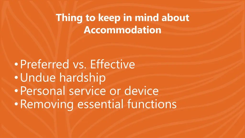 thing to keep in mind about accommodation
