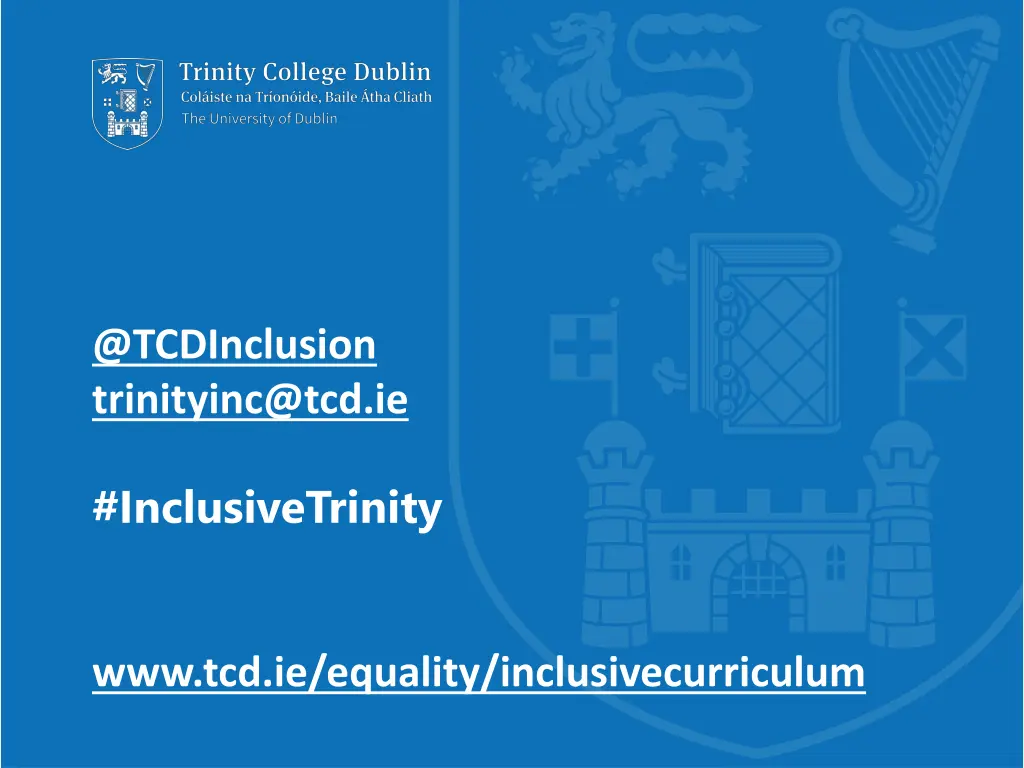 @tcdinclusion trinityinc@tcd ie